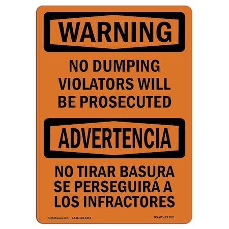 OSHA WARNING Sign, No Dumping Violators Prosecuted Bilingual, 14in X 10in Aluminum